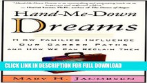 [PDF] Hand-Me-Down Dreams: How Families Influence Our Career Paths   How We Can Reclaim Them Full