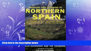 Online eBook Trekking and Climbing in Northern Spain (Trekking   Climbing)