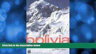 Choose Book Bolivia: A Climbing Guide