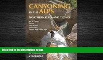 Online eBook Canyoning in the Alps: Canyoneering Routes in Northern Italy and Ticino