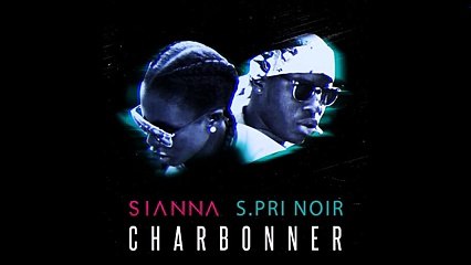 Sianna feat. S.Pri Noir - Charbonner
