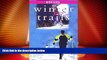 For you Winter Trails Montana: The Best Cross-Country Ski   Snowshoe Trails (Winter Trails Series)