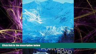 Online eBook The Powder Road (Practical Handbook)