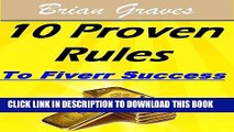 [PDF] Fiverr Secrets 10 Proven Rules To Fiverr Success Increase Your Fiverr Gigs Sales Overnight