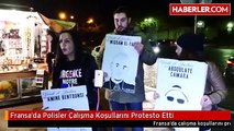 Fransa'da Polisler Çalışma Koşullarını Protesto Etti