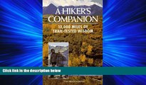 Online eBook A Hiker s Companion: 12,000 Miles of Trail-Tested Wisdom
