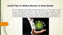 Useful Tips to Make Money in Real Estate