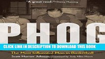 [PDF] Phog: The Most Influential Man in Basketball Popular Colection