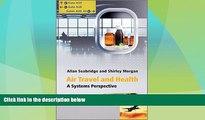 Enjoyed Read Air Travel and Health: A Systems Perspective (Aerospace Series)