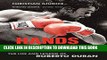 [PDF] Hands of Stone: The Life and Legend of Roberto Duran Full Online