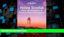 Big Deals  Lonely Planet Nova Scotia, New Brunswick   Prince Edward Island (Travel Guide)  Full