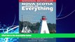 Big Deals  Nova Scotia Book of Everything: Everything You Wanted to Know About Nova Scotia and