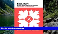Big Deals  Bolton DIY City Guide and Travel Journal: City Notebook for Bolton, Ontario (Curate