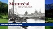 Big Deals  Montreal Then and Now (Compact) (Then   Now Thunder Bay)  Full Ebooks Most Wanted