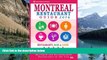 Big Deals  Montreal Restaurant Guide 2016: Best Rated Restaurants in Montreal - 500 restaurants,