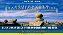 [PDF] Moon Vancouver   Canadian Rockies Road Trip: Victoria, Banff, Jasper, Calgary, the Okanagan,