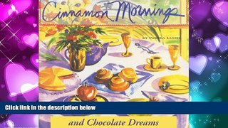 Choose Book Cinnamon Mornings and Chocolate Dreams