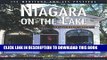 [PDF] Niagara-on-the-Lake: Its Heritage and Its Festival (Lorimer Illustrated History) Popular