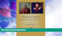 Big Deals  Alexandre Vachon: the scholars  cleric and the clerics  scholar  Full Read Most Wanted