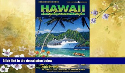 Popular Book Ocean Cruise Guides Hawaii by Cruise Ship: The Complete Guide to Cruising the