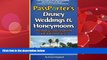 Popular Book PassPorter s Disney Weddings and Honeymoons: Dream Days at Disney World and on Disney