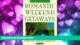 Enjoyed Read Romantic Weekend Getaways: The Mid-Atlantic States (Romantic Getaways)