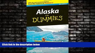 For you Alaska For Dummies
