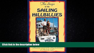 For you Saga of the Sailing Hillbillies