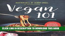 [EBOOK] DOWNLOAD Vegan 101: A Vegan Cookbook: Learn to Cook Plant-Based Meals that Satisfy