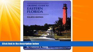 Choose Book Cruising Guide to Eastern Florida