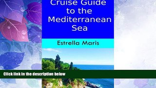 Enjoyed Read Cruise Guide to the Mediterranean Sea: Tips for excursions, entrance fees, opening