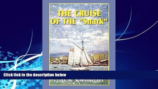 Online eBook The Cruise of the Snark