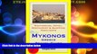 Pdf Online Mykonos, Greece Travel Guide - Sightseeing, Hotel, Restaurant   Shopping Highlights