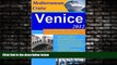 For you Venice on Mediterranean Cruise, 2012, Explore ports of call on your own and on budget