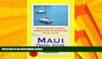Online eBook Maui, Hawaii Travel Guide - Sightseeing, Hotel, Restaurant   Shopping Highlights