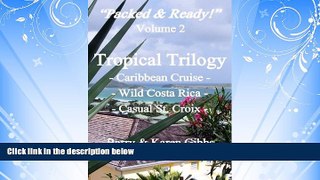 Online eBook Tropical Trilogy (Packed   Ready! Book 2)