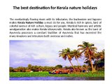 Kerala Nature Holidays  is a tropical heaven