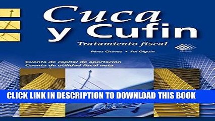 [DOWNLOAD] PDF BOOK Cuca y Cufin. Tratamiento fiscal 2016 (Spanish Edition) New