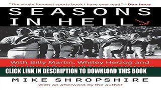 [PDF] Seasons in Hell: With Billy Martin, Whitey Herzog and 