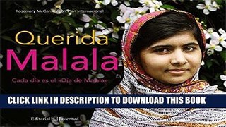[PDF] FREE Querida Malala (Spanish Edition) [Download] Online