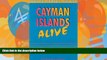 Big Deals  Cayman Islands Alive! (The Cayman Islands Alive!)  Full Ebooks Most Wanted
