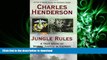 FAVORIT BOOK Jungle Rules: A True Story of Marine Justice in Vietnam READ EBOOK