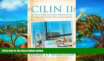 Big Deals  Cilin II: A Solo Sailing Odyssey: The Closest Point to Heaven  Best Seller Books Best