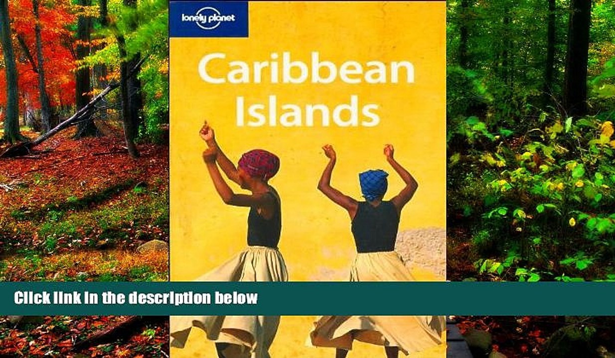 Big Deals  Lonely Planet Caribbean Islands (Multi Country Travel Guide)  Full Read Most Wanted