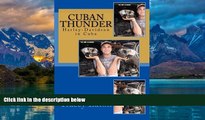 Big Deals  Cuban Thunder: Harley-Davidson in Cuba  Best Seller Books Best Seller