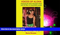 Choose Book Voices of Aloha: Tales of Remarkable People (Voices of Maui Series)
