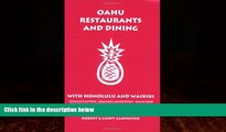 Enjoyed Read Oahu Restaurants And Dining With Honolulu And Waikiki