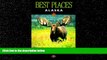 Popular Book Alaska Best Places (Best Places Alaska)