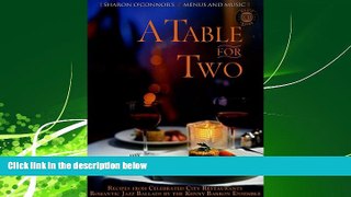 Online eBook A Table for Two: Recipes from Celebrated City Restaurants