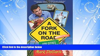 Popular Book Fork on the Road: 400 Cities/One Stomach
